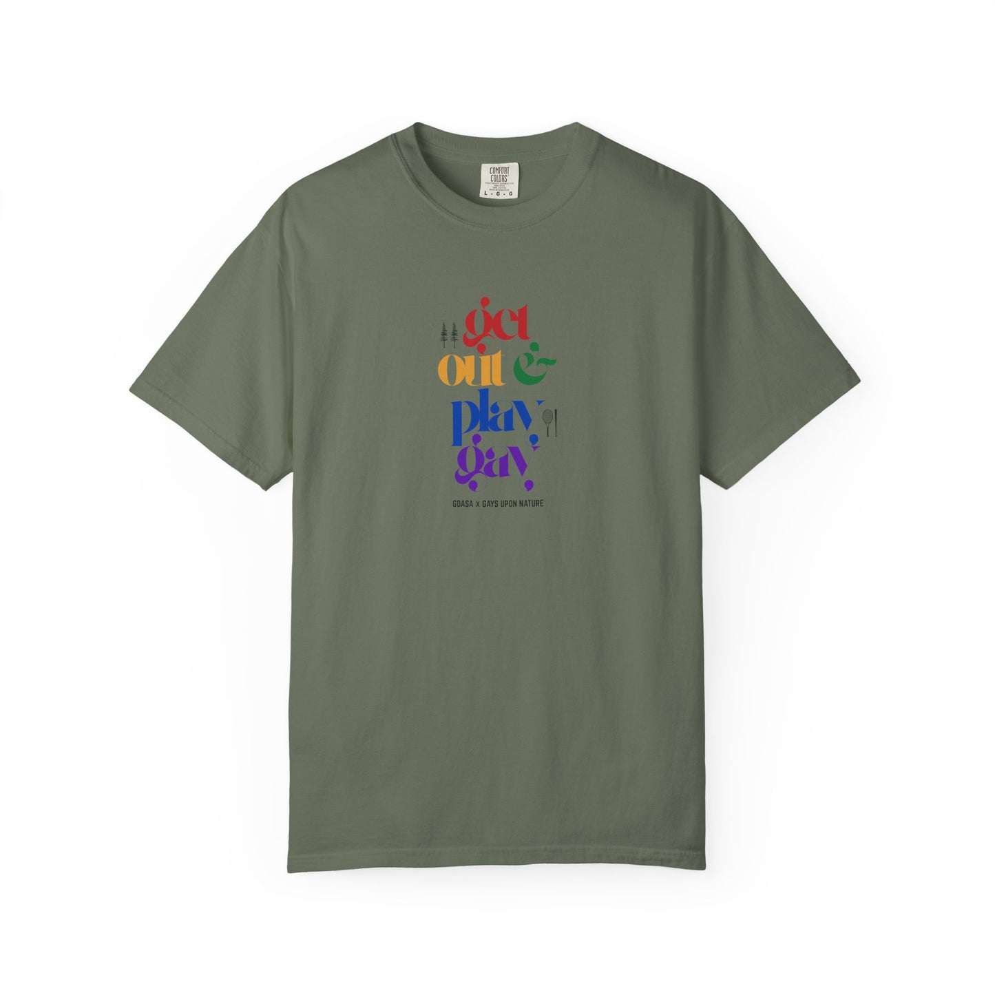 GDASA x Gays Upon Nature EveryBody Tee (Get Out and Play Gay) Rainbow Font