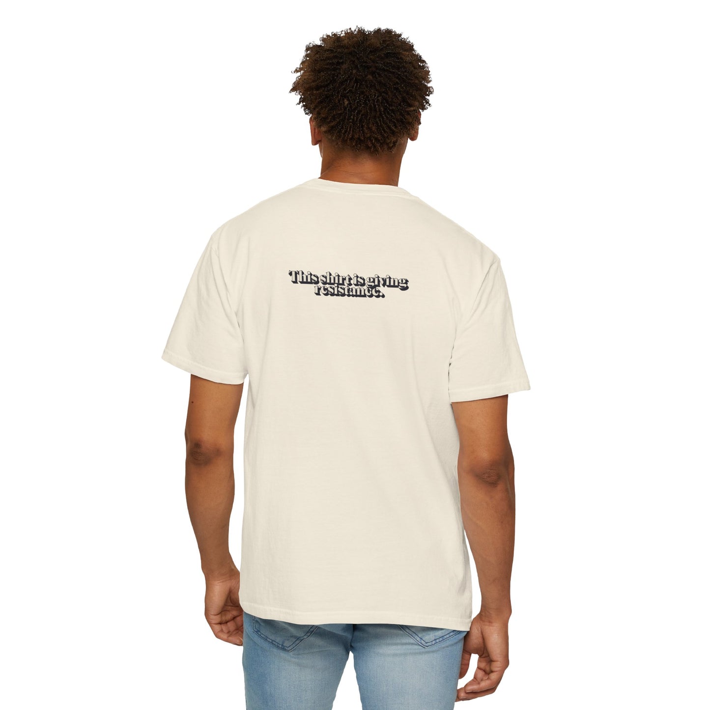 2025 Pride Collection Giving Resistance EveryBody T-Shirt (Ivory Font)