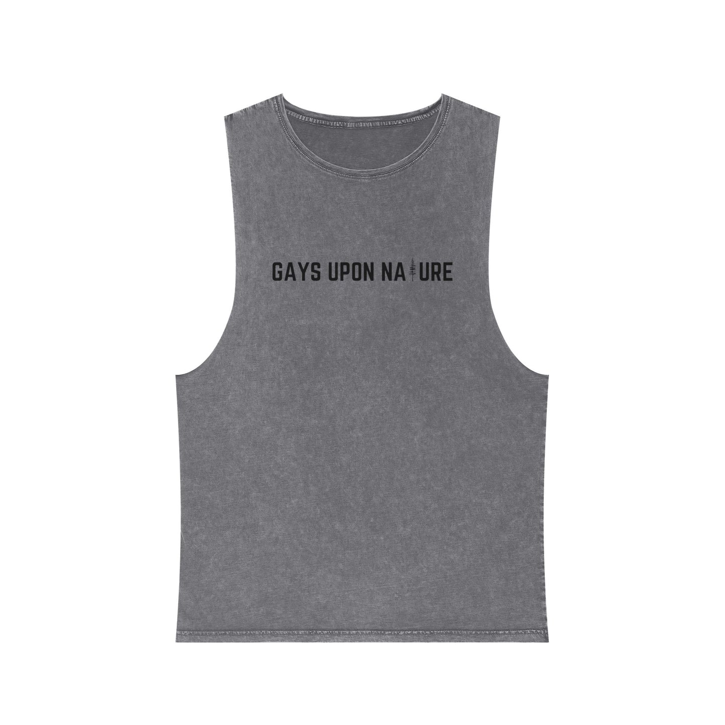 Stonewashed Gays Upon Nature Tank (Black Font)