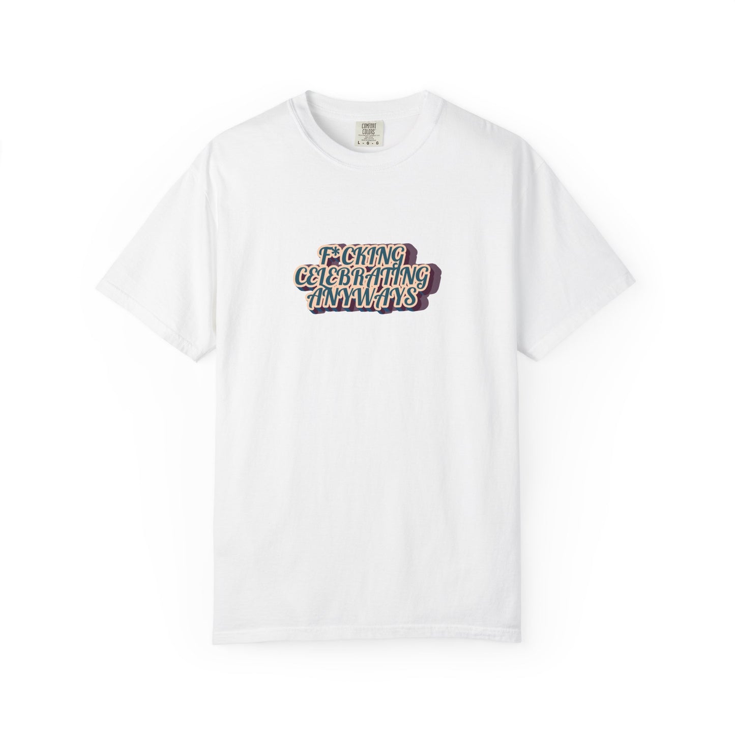 2025 Pride Collection Celebrating Anyways EveryBody T-Shirt (Sunset)