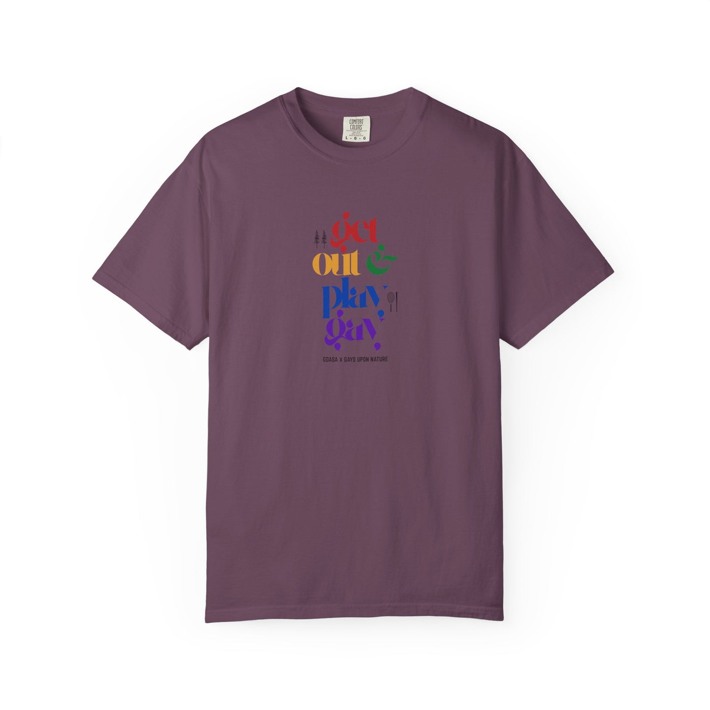 GDASA x Gays Upon Nature EveryBody Tee (Get Out and Play Gay) Rainbow Font