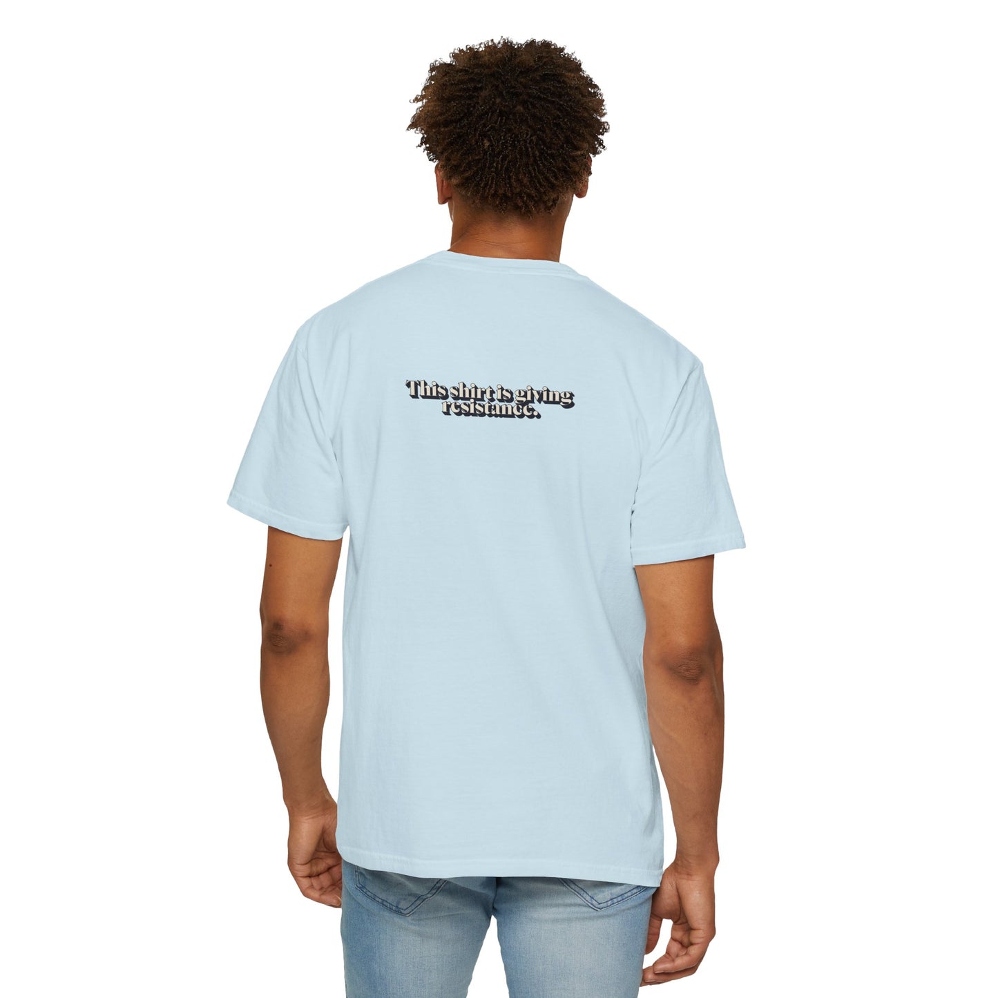 2025 Pride Collection Giving Resistance EveryBody T-Shirt (Ivory Font)