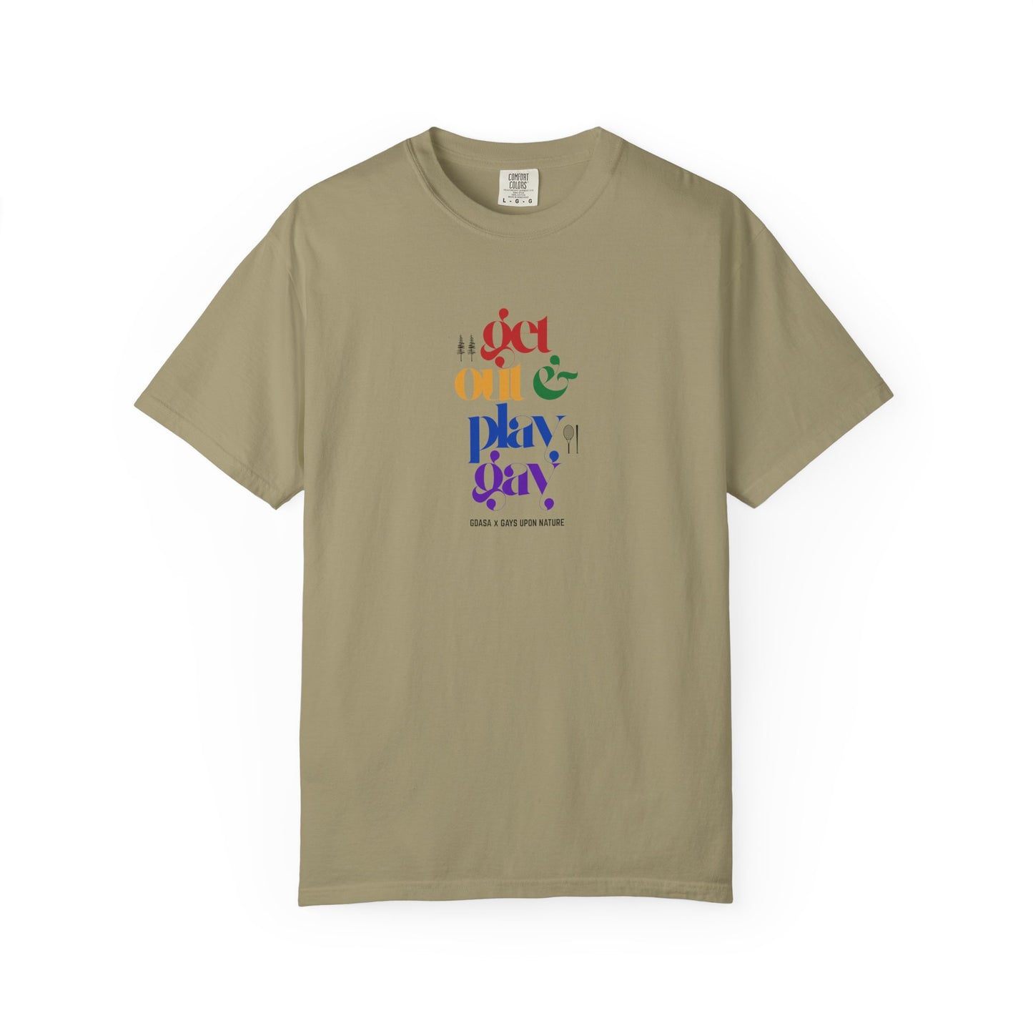 GDASA x Gays Upon Nature EveryBody Tee (Get Out and Play Gay) Rainbow Font