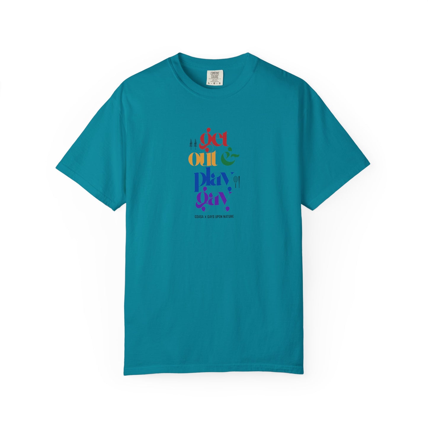 GDASA x Gays Upon Nature EveryBody Tee (Get Out and Play Gay) Rainbow Font