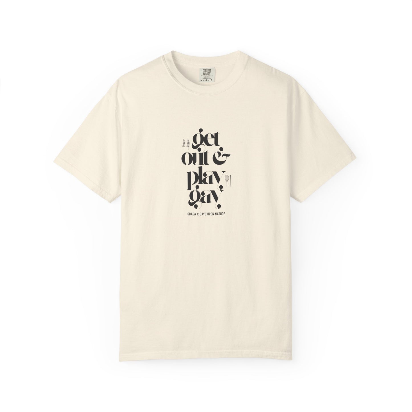 GDASA x Gays Upon Nature EveryBody Tee (Get Out and Play Gay) Black Font